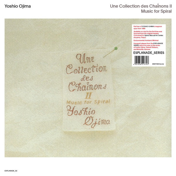 YOSHIO OJIMA Une Collection Des Chainons Ii: Music For Spiral