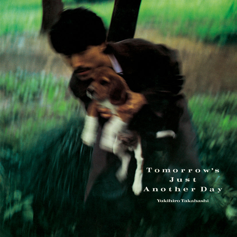 YUKIHIRO TAKAHASHI Tomorrow'S Just Another Day