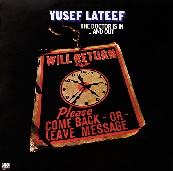 Yusef Lateef The Doctor Is In & Out