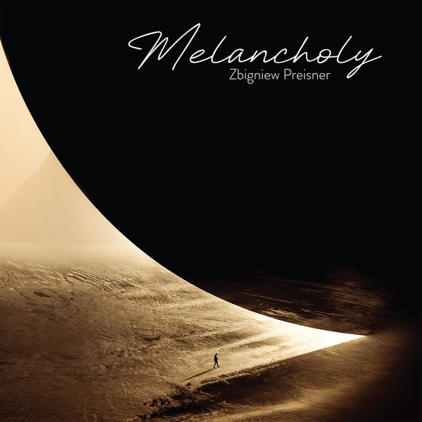 Zbigniew Preisner Melancholy