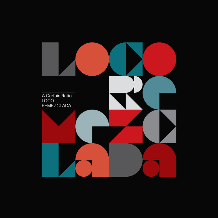 A Certain Ratio Loco Remezclada