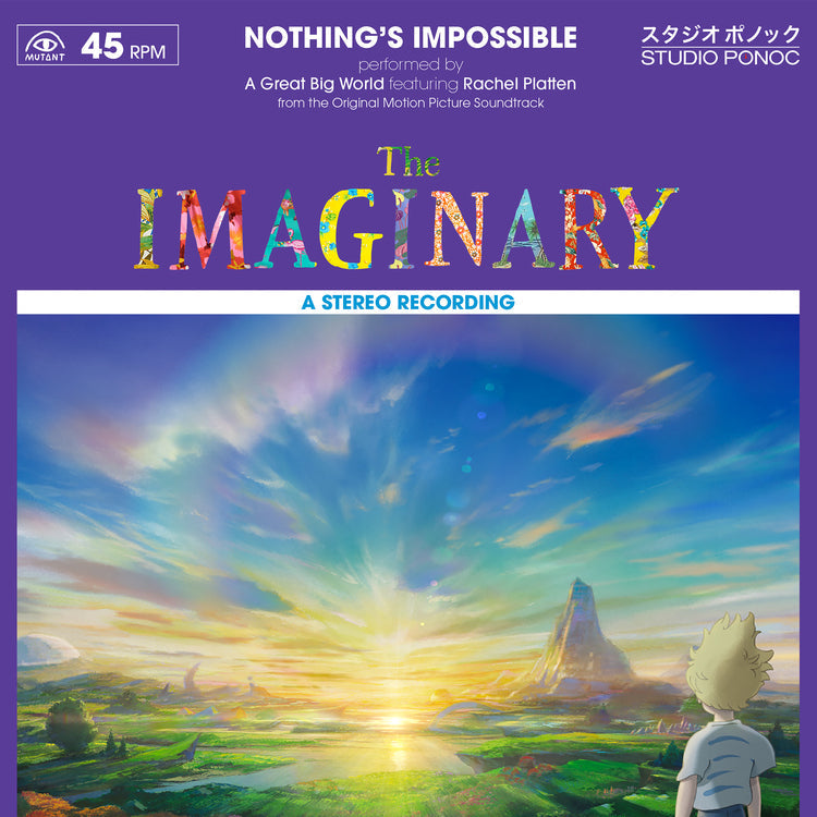 A Great Big World Nothing'S Impossible (From "The Imaginary") (7" Single)