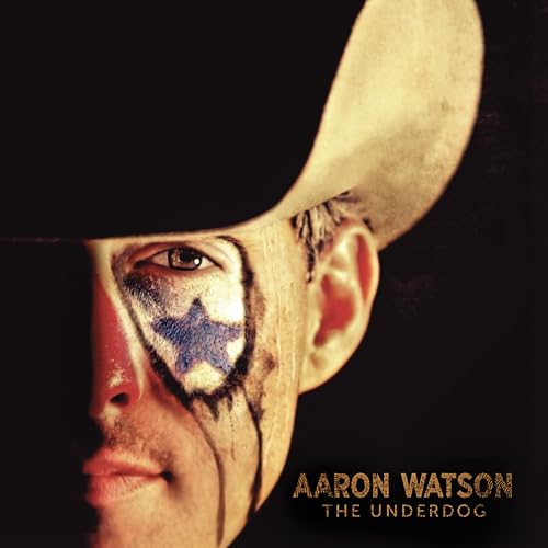 Aaron Watson The Underdog (2 Lp's)