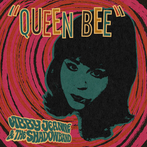 Abby & The Shadowband Jeanne Queen Bee/Baby Come Love Me