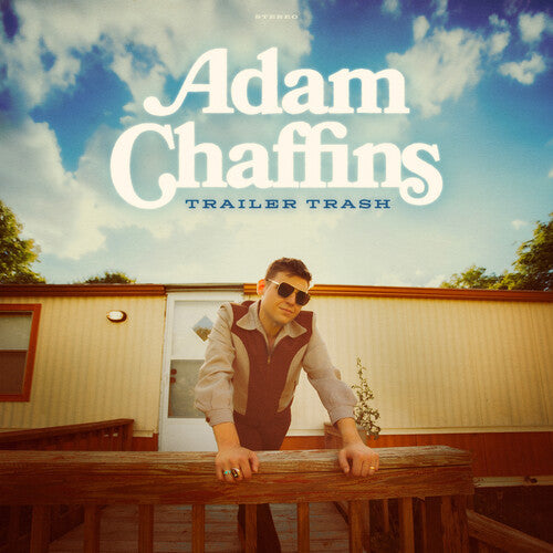 Adam Chaffins Trailer Trash