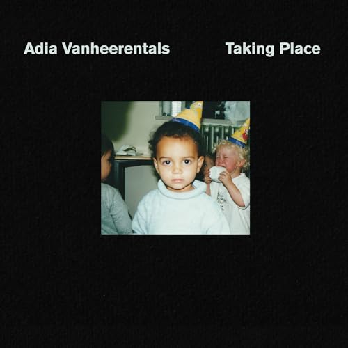 Adia Vanheerentals Taking Place