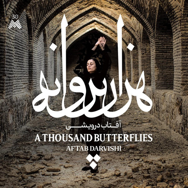 AFTAB DARVISHI A Thousand Butterflies