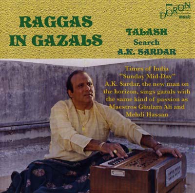 A.K. SARDAR Raggas in Gazals Vol. 2