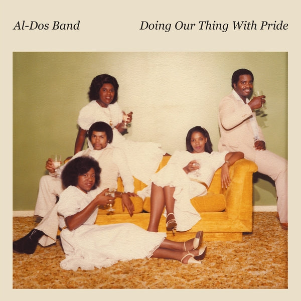 AL-DOS BAND Doing Our Thing With Pride
