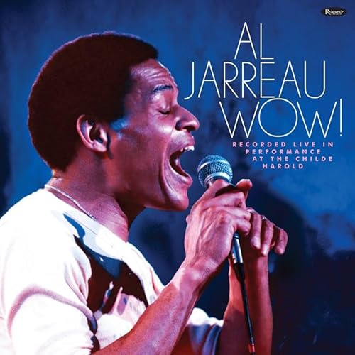 Al Jarreau Wow! Recorded Live In Performance At The Childe Harold