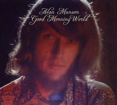 Alan Munson Good Morning World