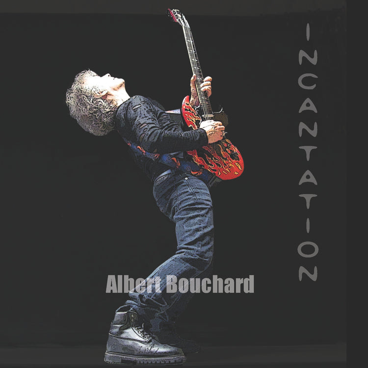 Albert Bouchard Incantation