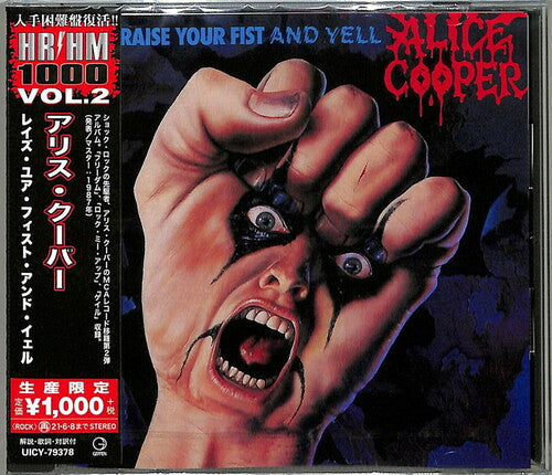 Alice Cooper Raise Your Fist And Yell (Reissue, Japan) [Import]