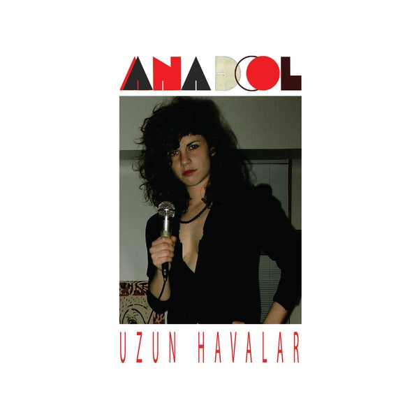 ANADOL Uzun Havalar