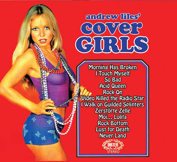 ANDREW LILES Cover Girls