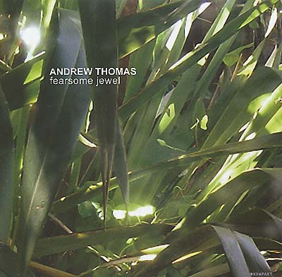 ANDREW THOMAS Fearsome Jewel