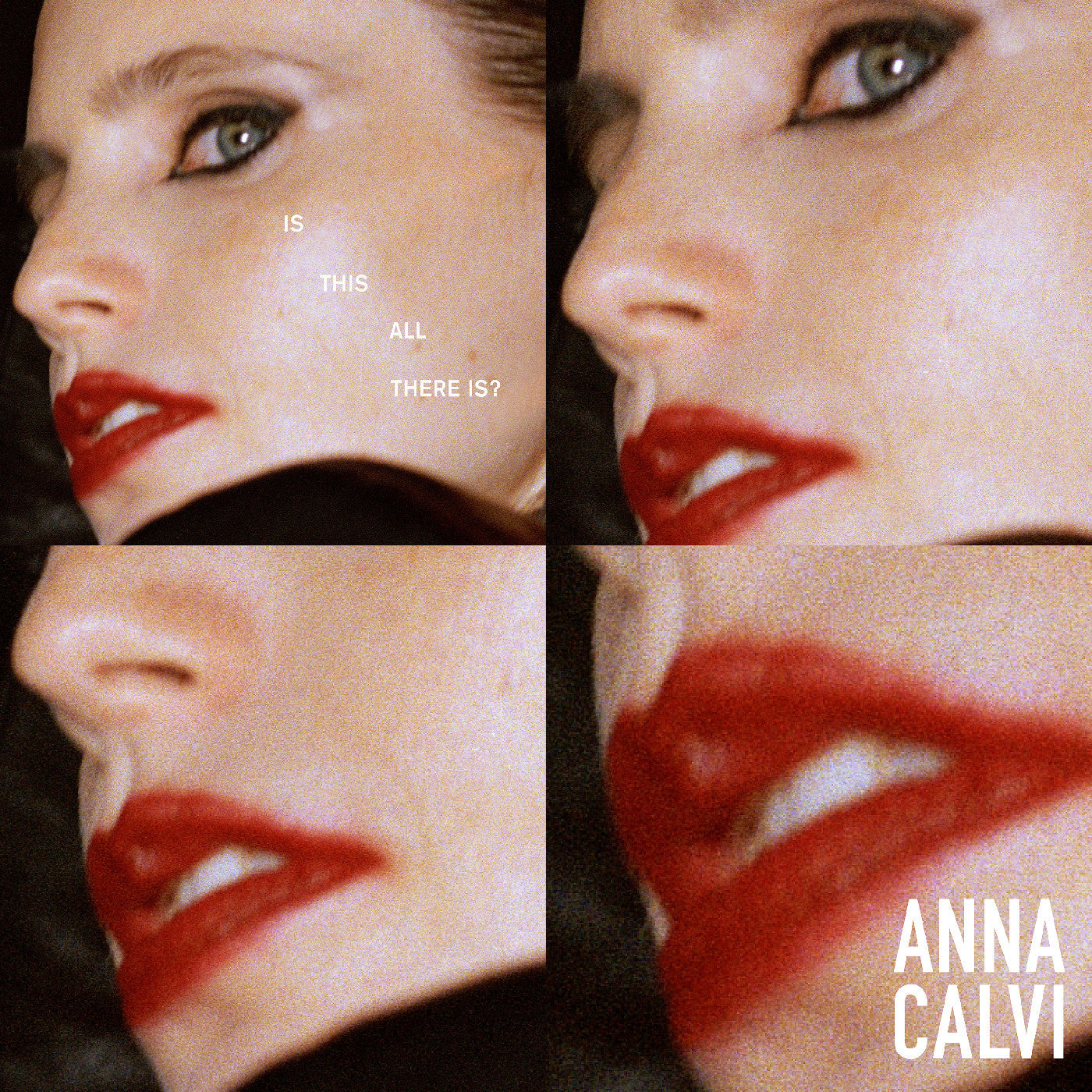 Anna Calvi Is This All There Is?