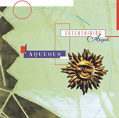 AQUEOUS Entertaining Angels
