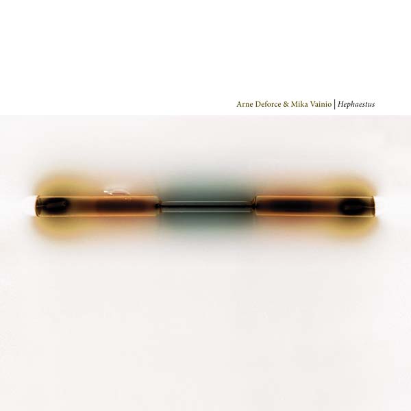 ARNE DEFORCE & MIKA VAINIO Hephaestus