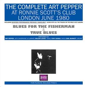 Art Pepper The Complete... At Ronnie Scott'S June 1980