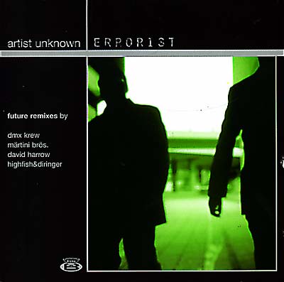 ARTIST UNKNOWN Errorist + Remixes