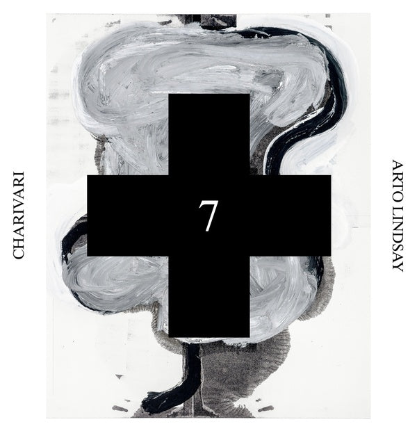 Arto Lindsay Charivari (Black Cross Solo Sessions 7)