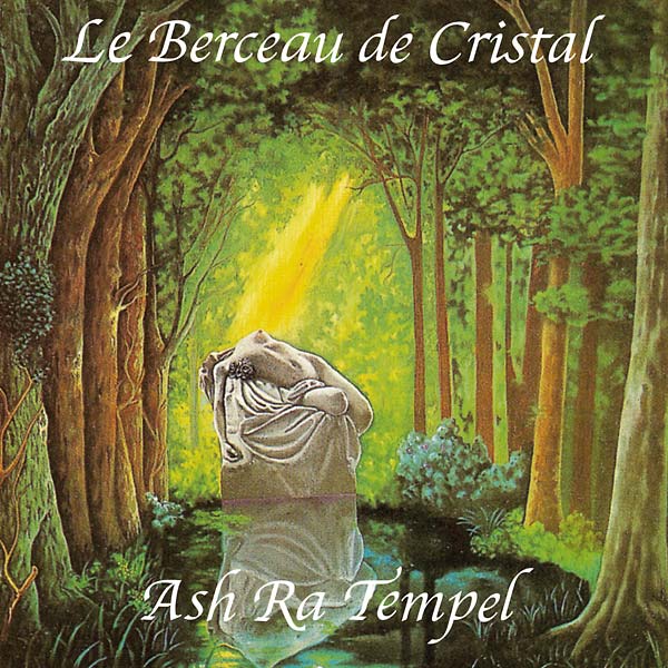 ASH RA TEMPEL Le Berceau de Cristal