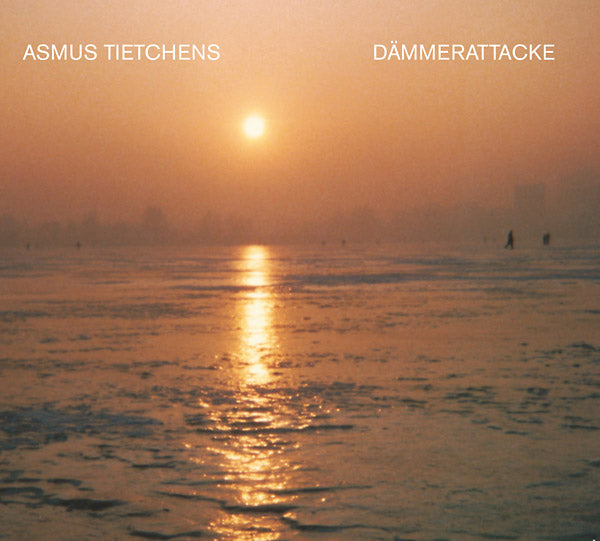 ASMUS TIETCHENS Dammerattacke