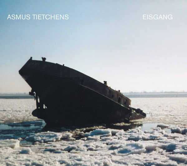 ASMUS TIETCHENS Eisgang