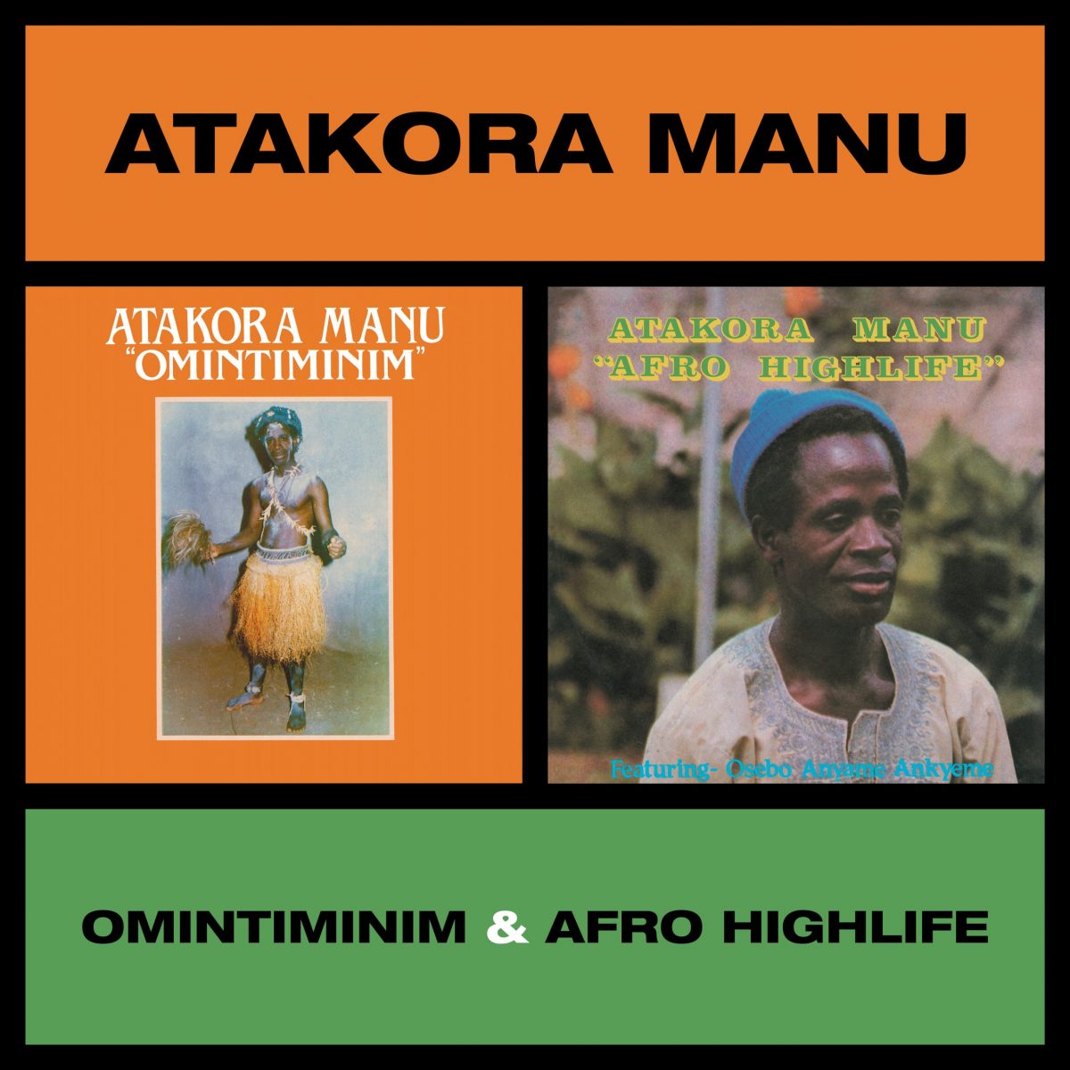 Atakora Manu Omintiminim & Afro Highlife