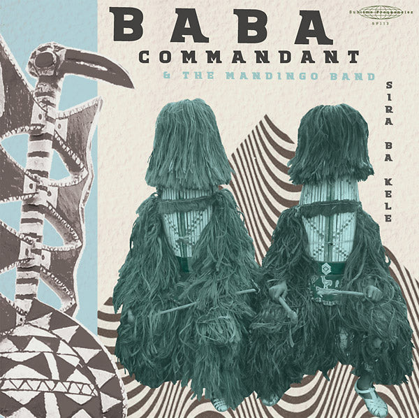 BABA COMMANDANT AND THE MANDINGO BAND Siri Ba Kele