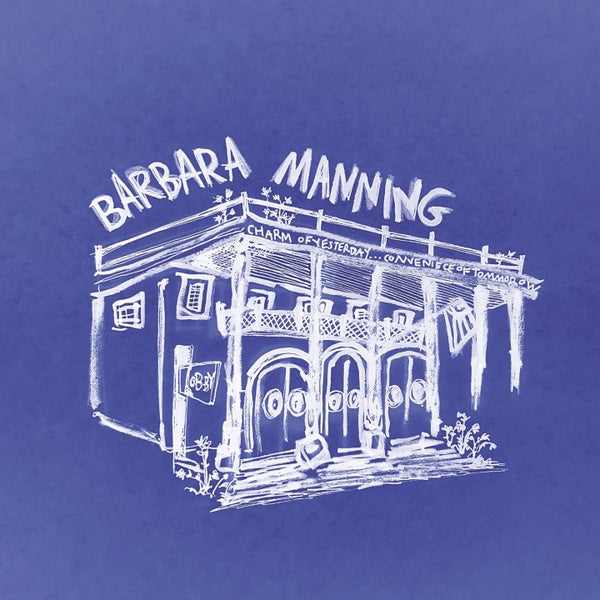 BARBARA MANNING Charm Of Yesterday... Convenience Of Tomorrow