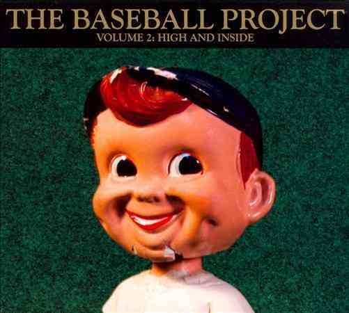Baseball Project VOL 2: HIGH & INSIDE
