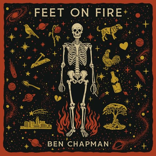 Ben Chapman Feet On Fire