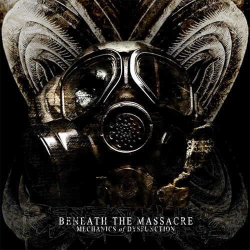 Beneath The Massacre Mechanics Of Dysfunction