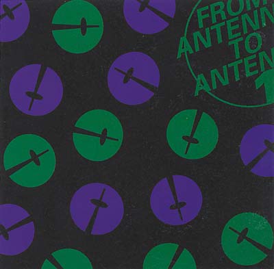 BENNO BLOME From Antenna to Antenna 1