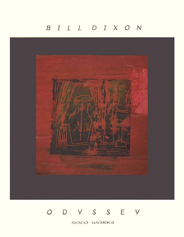 BILL DIXON Odyssey