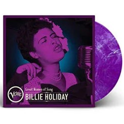 Billie Holiday Great Women Of Song: Billie Holiday (Limited Edition, Neon Violet Colored Vinyl)