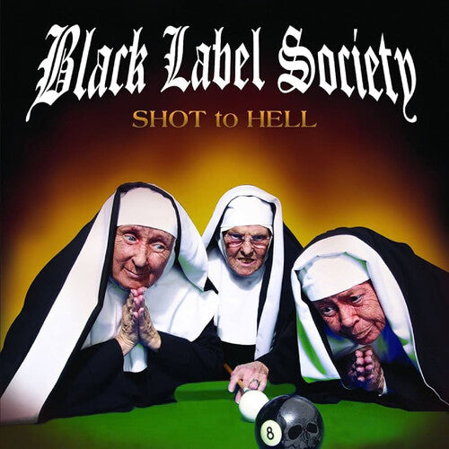 Black Label Society Shot to Hell (Limited Edition, 140 Gram Canary Yellow Colored Vinyl, Reissue)