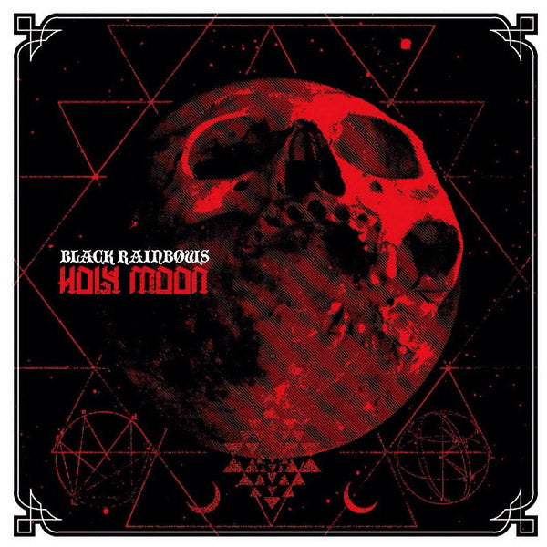 BLACK RAINBOWS Holy Moon