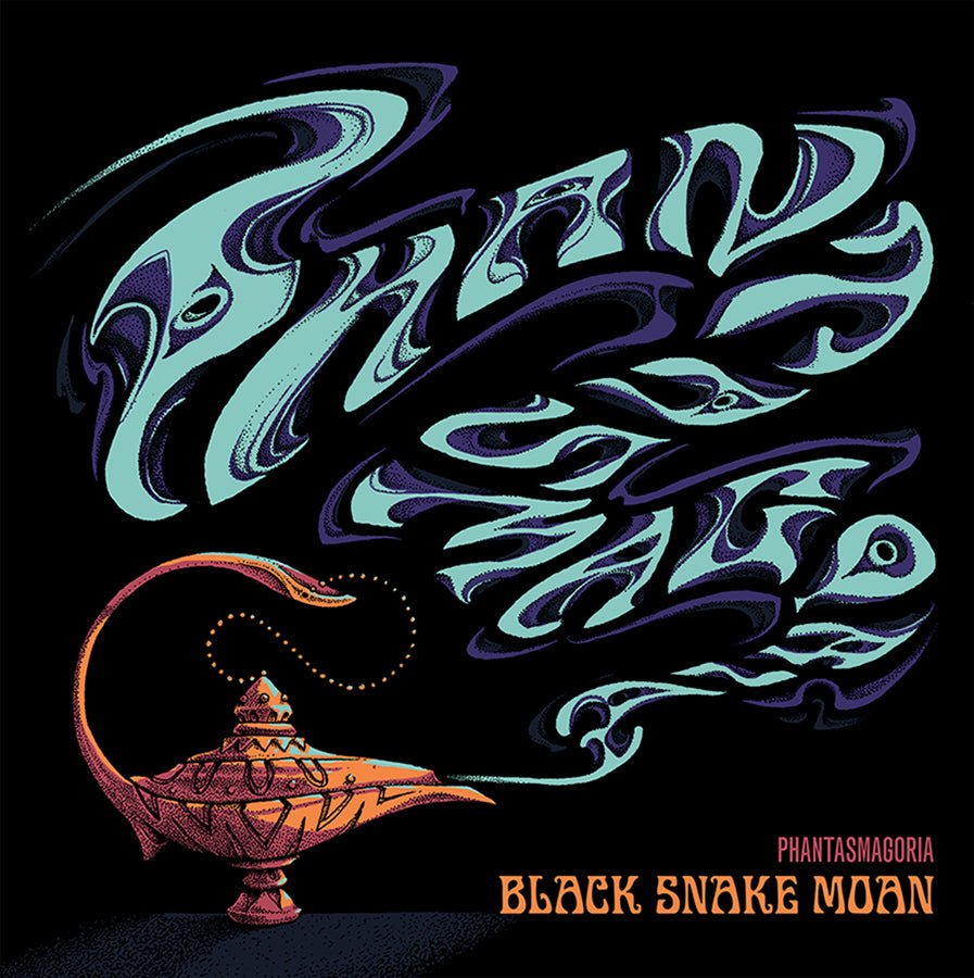Black Snake Moan Phantasmagoria