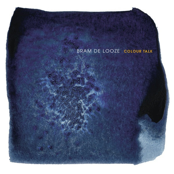 BRAM DE LOOZE Colour Talk