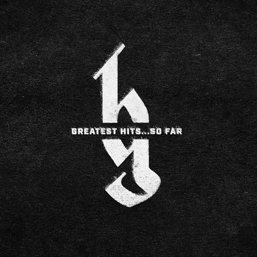 Brantley Gilbert Greatest Hits...So Far