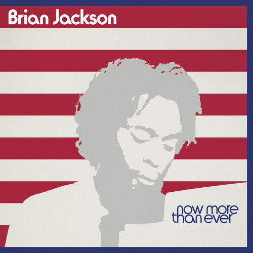 Brian Jackson Now More Than Ever