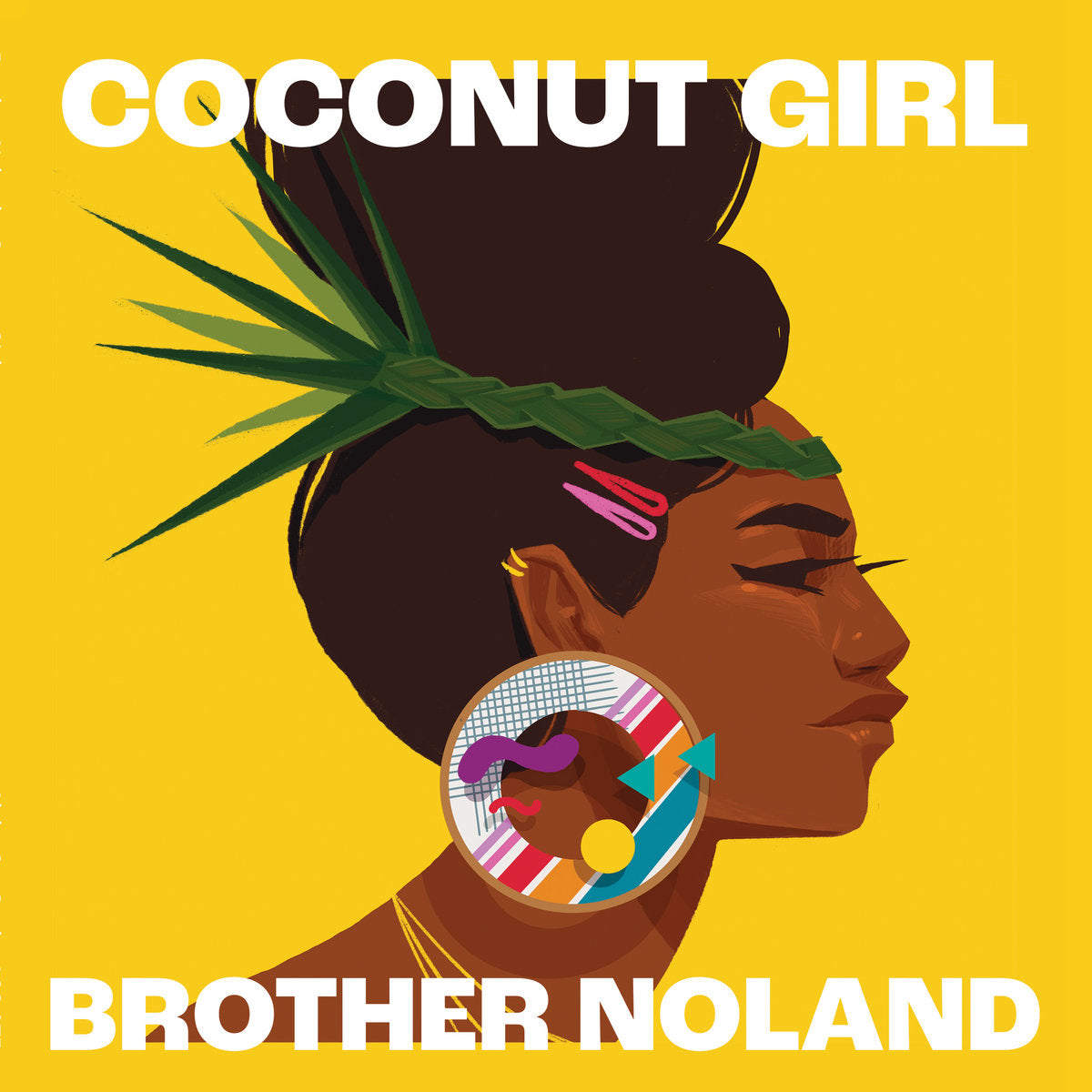 Brother Noland Coconut Girl (1983 & 2023)
