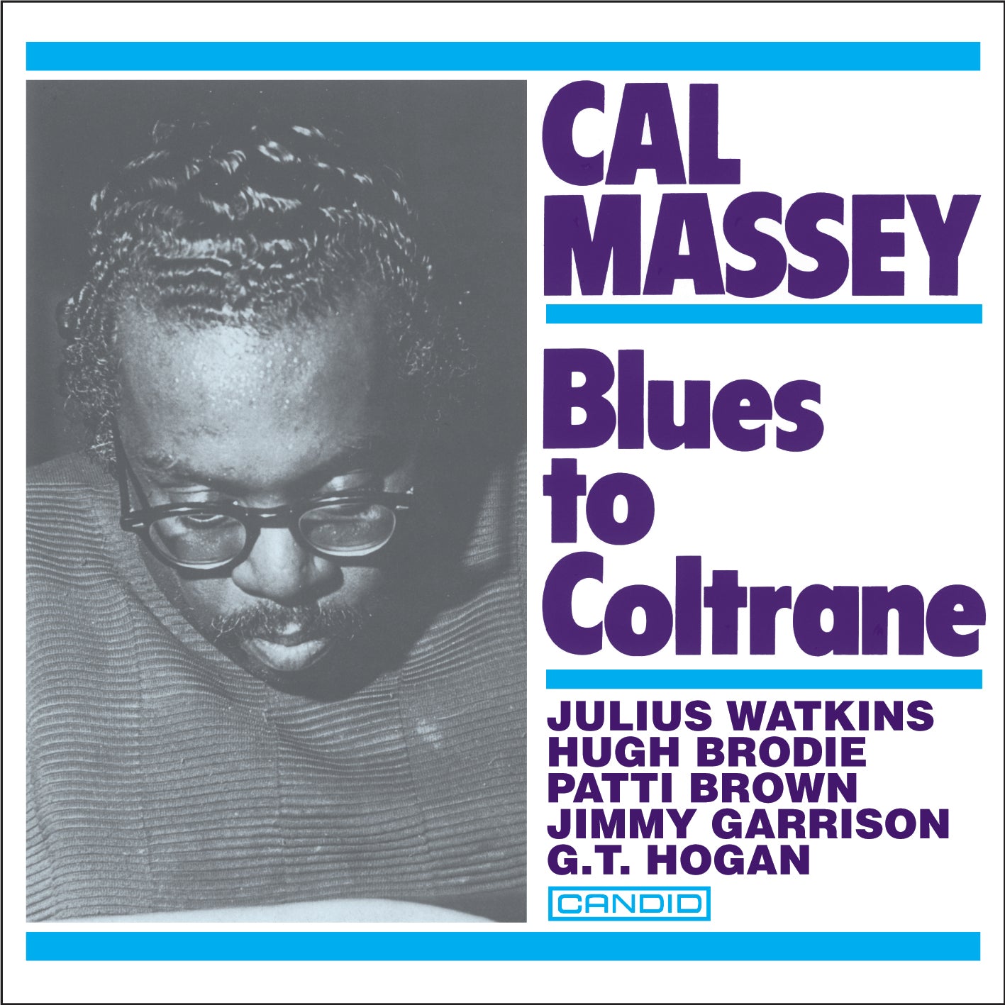 Cal Massey Blues To Coltrane
