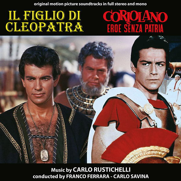 CARLO RUSTICHELLI Il Figlio Di Cleopatra / Coriolano, Eroe Senza Patria