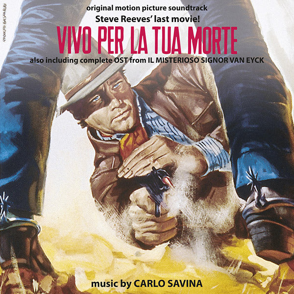 CARLO SAVINA Vivo Per La Tua Morte / Il Misterioso Signor Van Eyck