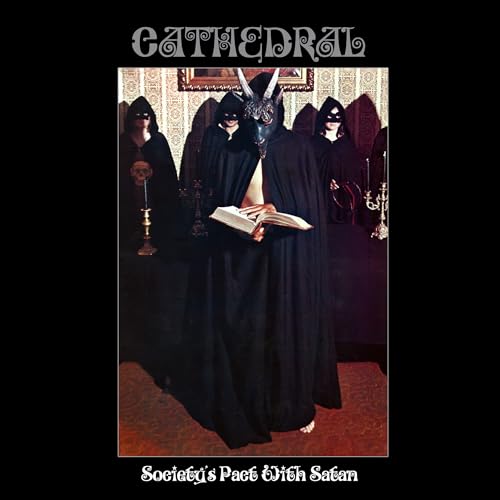 Cathedral Society'S Pact With Satan