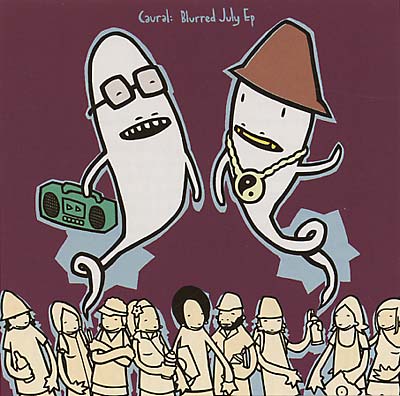 CAURAL Blurred July EP